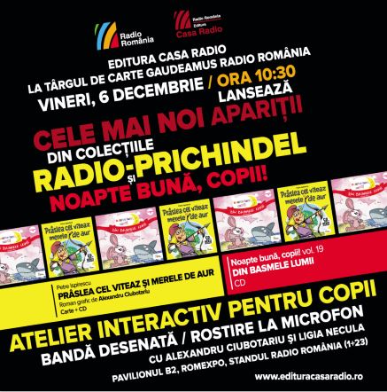 Editura Casa Radio vă așteaptă la Târgul de Carte Gaudeamus Radio România cu noi apariții dedicate copiilor