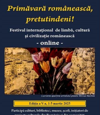 PRIMĂVARA ROMÂNEASCĂ, PRETUTINDENI!