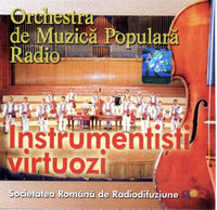 ORCHESTRA DE MUZICĂ POPULARĂ RADIO. Instrumentiști virtuozi