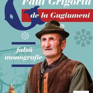 G de la Gugiumeni  Falsă monografie