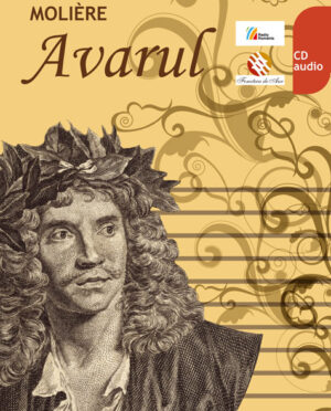 MOLIÈRE. Avarul