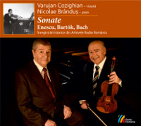 Varujan Cozighian - vioară, Nicolae Brânduș - pianSonate - Enescu, Bartók, Bach
