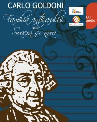 C. GOLDONI. Familia anticarului sau Soacra și nora