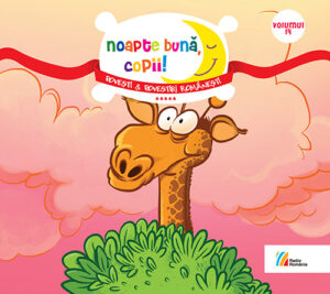 Noapte bună, copii! Povești & povestiri românești****** Volumul 14