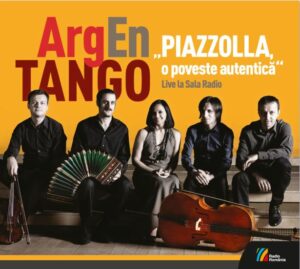 ArgEnTANGO  PIAZZOLLA, o poveste autentică