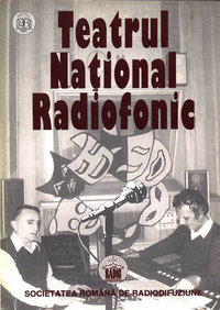 Teatrul național radiofonic. Opinii, gânduri, amintiri și sinteza pieselor și scenariilor difuzate, vol. 2 (1973-1993)