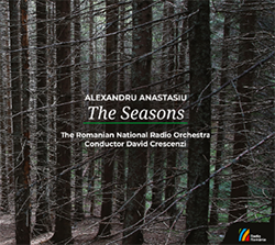 Alexandru Anastasiu THE SEASONS Orchestra Națională Radio, dirijor: David Crescenzi