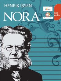 HENRIK IBSEN. Nora