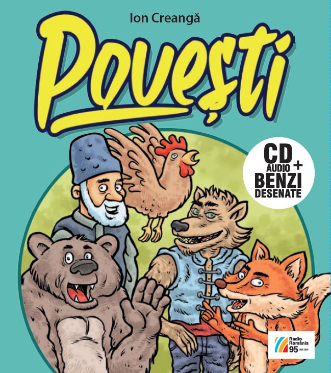 Ion Creangă, Povești: Capra cu trei iezi / Punguța cu doi bani / Ursul păcălit de vulpe; Roman grafic de Ionuț Popescu