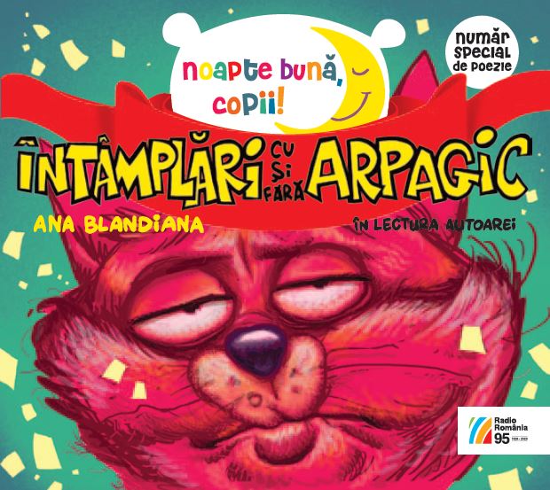 ANA BLANDIANA Întâmplări cu și fără Arpagic în lectura autoarei