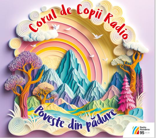 Corul de Copii RadioPoveste din pădure
