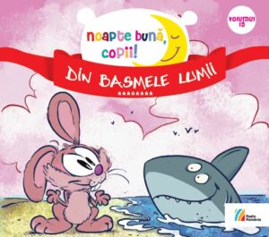 Noapte bună, copii! vol. 19 Din basmele lumii