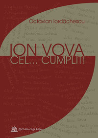 Ion Vova cel… cumplit (convorbiri)