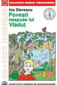 Povești nespuse lui Vlăduț. Carte somnoroasă de citit și ascultat
