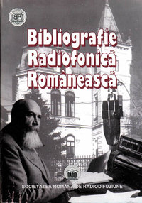 Bibliografie radiofonică românească, vol. 1 (1928-1935)