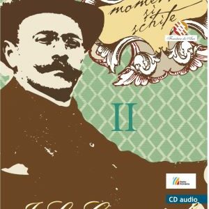 I.L. CARAGIALE Momente și schițe (II)